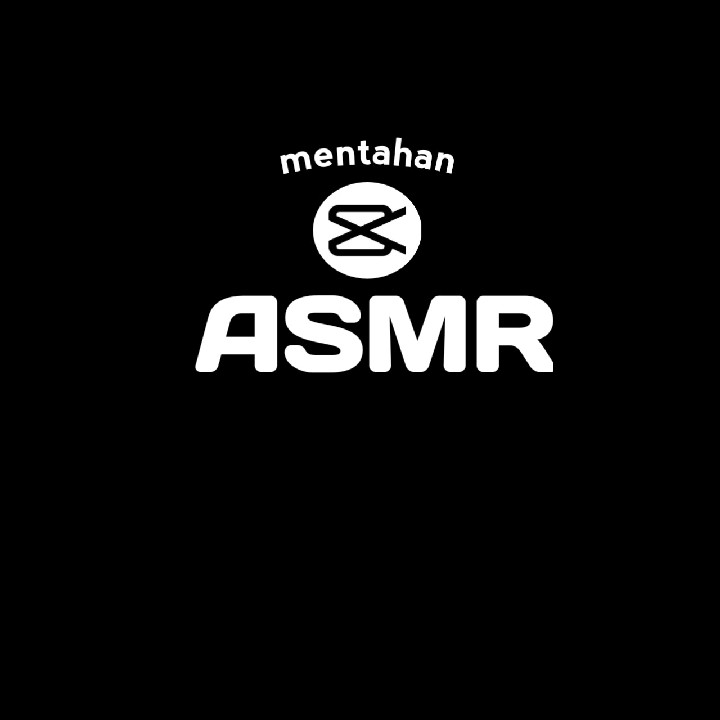 Mentahan ASMR Template CapCut