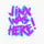 JINX’s