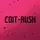 Edit-Rush