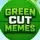 GreenCutMemes🇺🇲