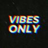 VIBES ONLY [MNG]-avatar