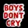 Boy don't cry