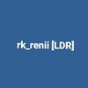 rk_renii [LDR]-avatar