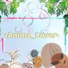 •Anime_Lover•-avatar