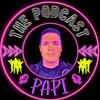THE PODCAST PAPI-avatar