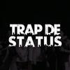 TRAP DE STATUS-avatar