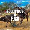 vaqueiros.a.fuga-avatar