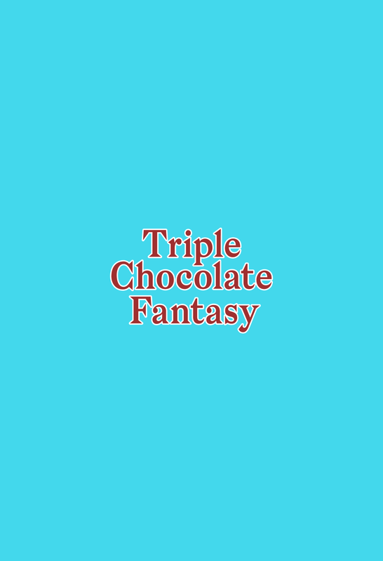 Đọc truyện hentai Triple Chocolate Fantasy - Chap 1