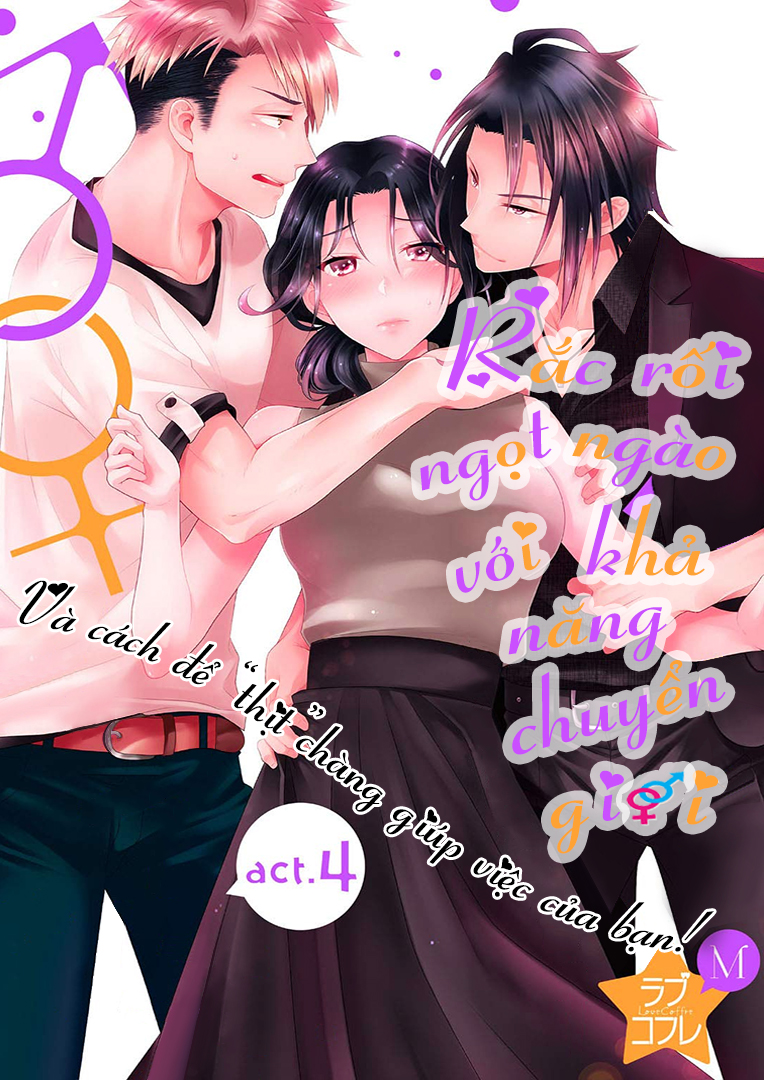 Đọc truyện hentai Rắc rối ngọt ngào với khả năng chuyển giới - Và cách để - Chap 4