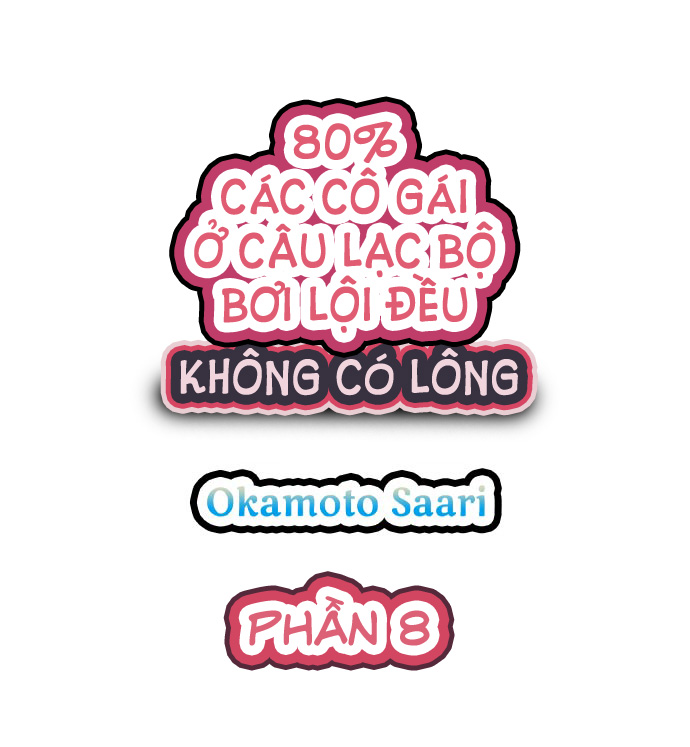 Đọc truyện hentai 80% Các cô gái ở câu lạc bộ bơi lội không có lông - Ch. 8