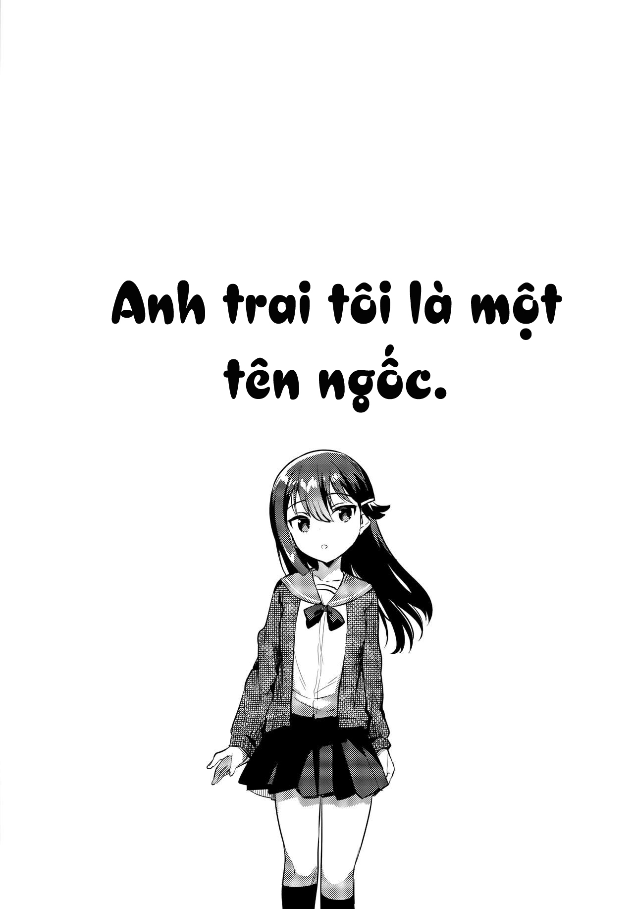 Đọc truyện hentai Anh trai tôi là một tên ngốc - Oneshot