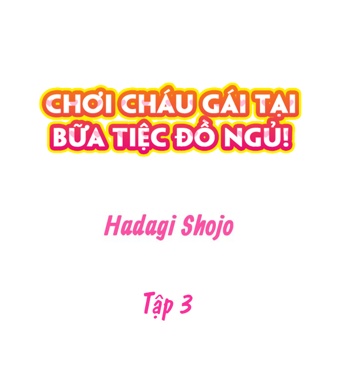 Đọc truyện hentai Chơi cháu gái tại bữa tiệc đồ ngủ! - Chap 3