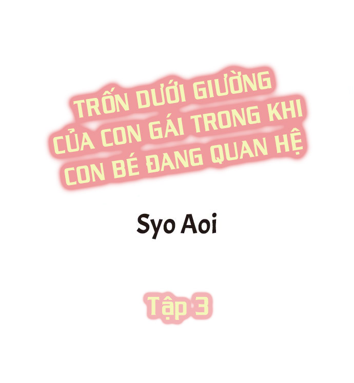 Đọc truyện hentai Trốn dưới giường của con gái trong khi con bé đang quan hệ - Tập 3: Bị phát hiện!