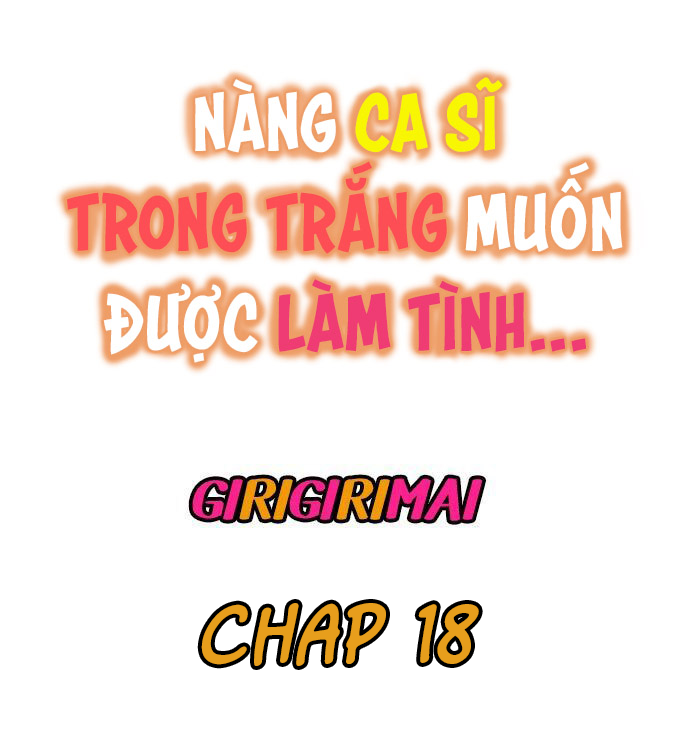 Đọc truyện hentai Nàng ca sĩ trong trắng muốn được làm tình... - Ch. 18