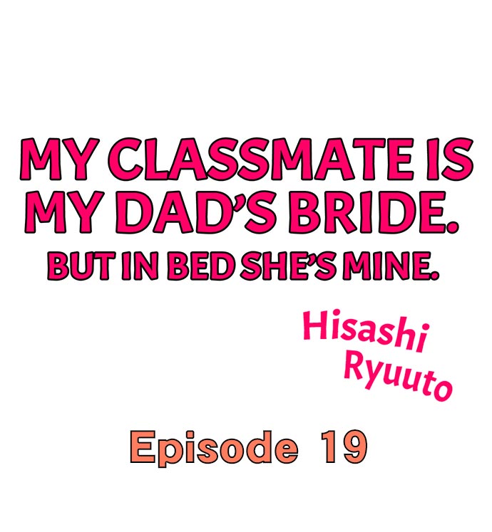 Đọc truyện hentai Bạn Cùng Lớp Của Tôi Là Vợ Ba Tôi. Nhưng Trên Giường Cô Ấy Là Của Tôi - Chapter 19