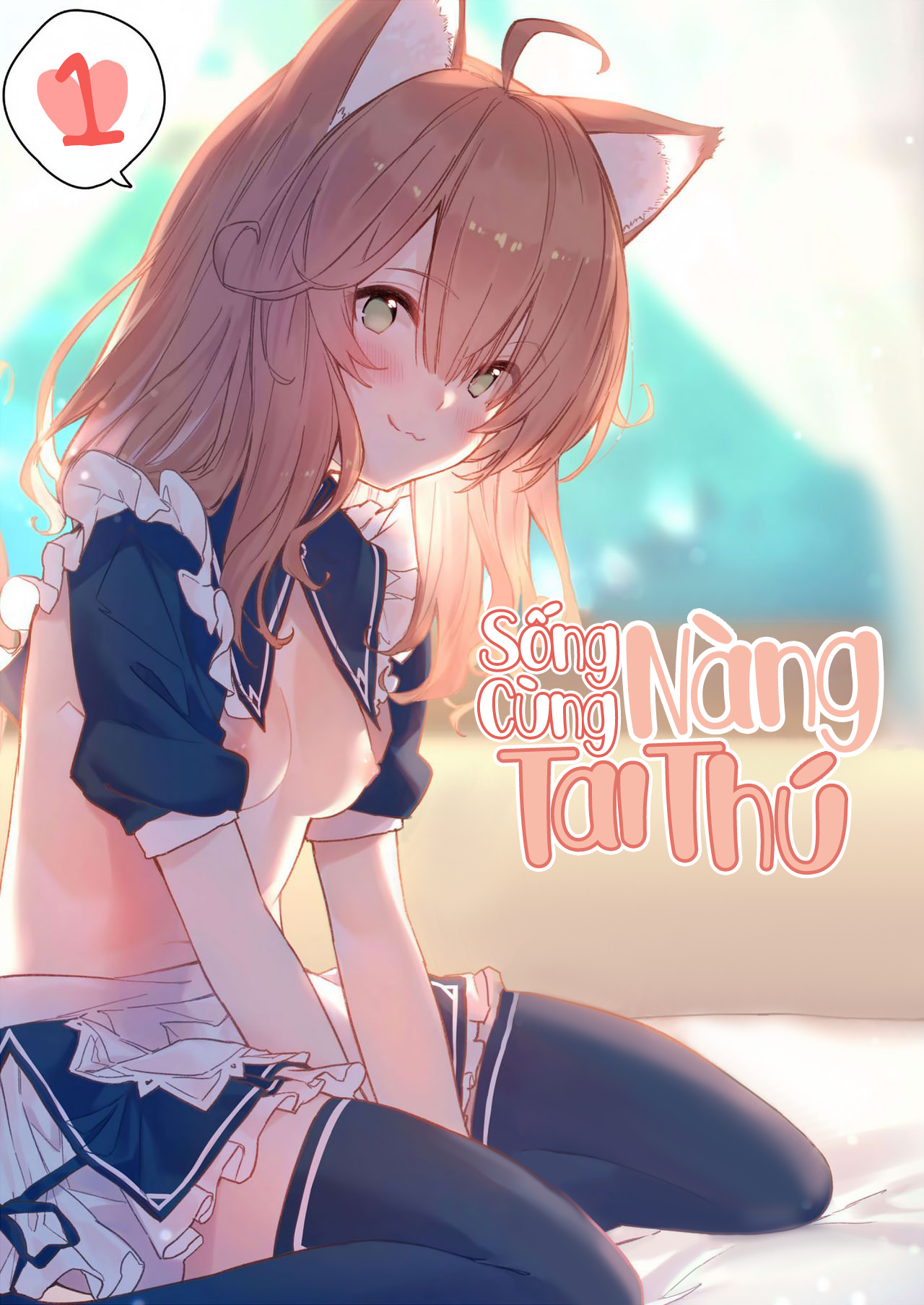 Đọc truyện hentai Sống Cùng Nàng Tai Thú - Chương 1