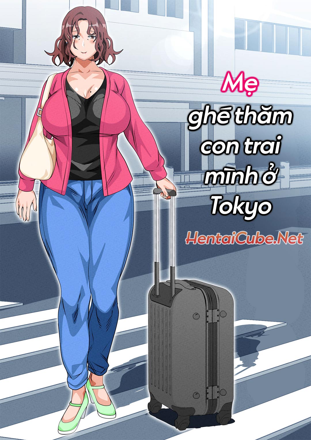 Đọc truyện hentai Mẹ ghé thăm con trai ở Tokyo - Chap 1