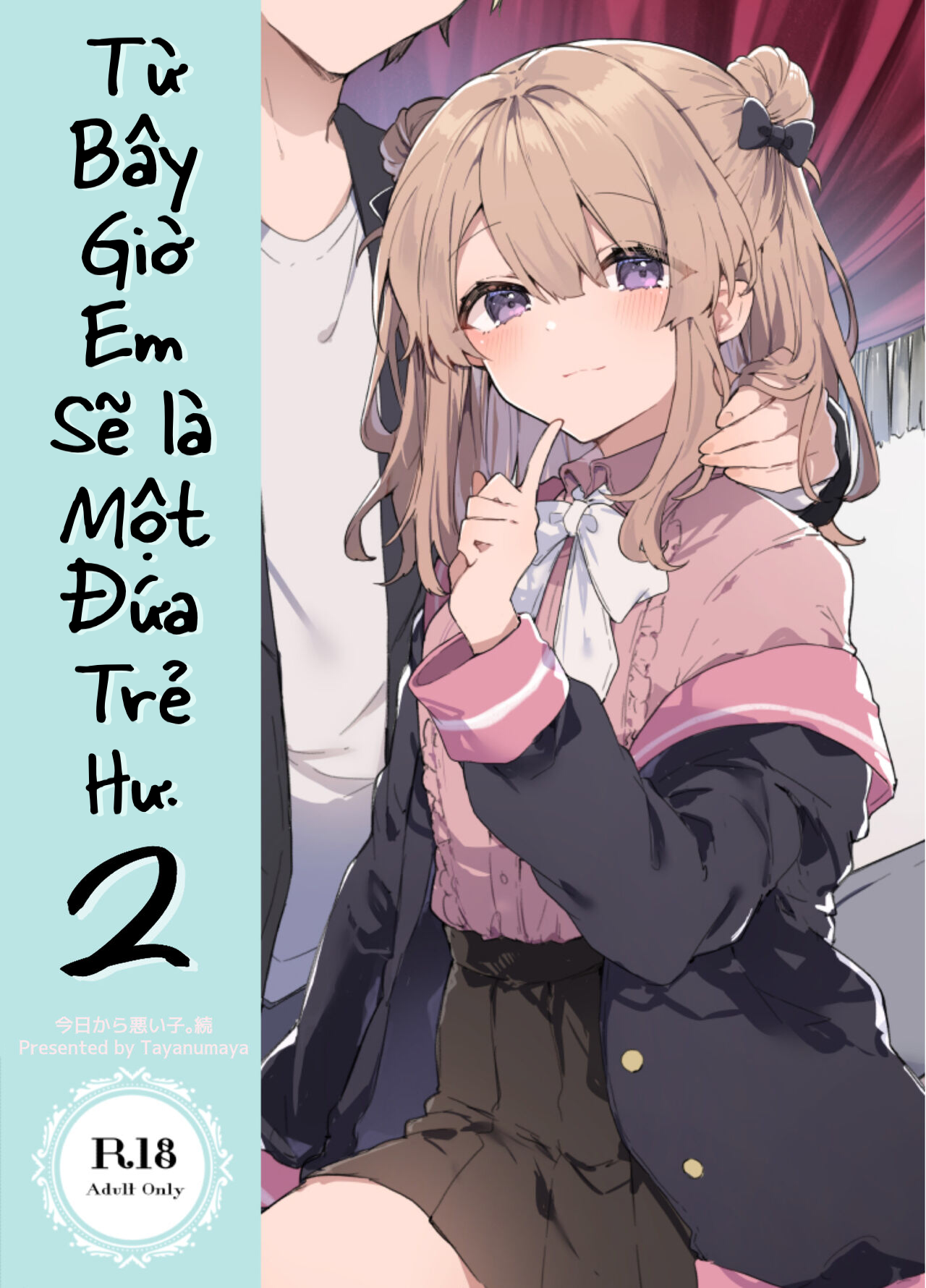 Đọc truyện hentai Từ bây giờ em sẽ là một đứa trẻ hư - Chap 2.1