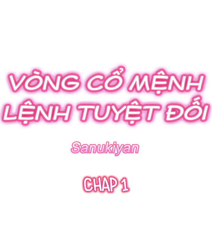 Đọc truyện hentai Vòng Cổ Mệnh Lệnh Tuyệt Đối - Chap 1 Haha Dora...người bí ẩn