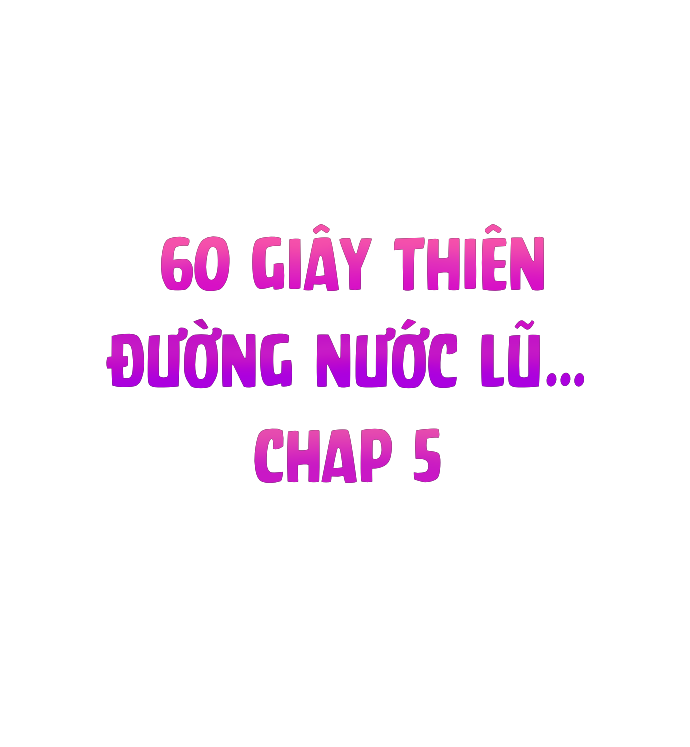 Đọc truyện hentai 60s Thiên Đường Nước Lũ - Chap 5: 1 năm 1 chap [(