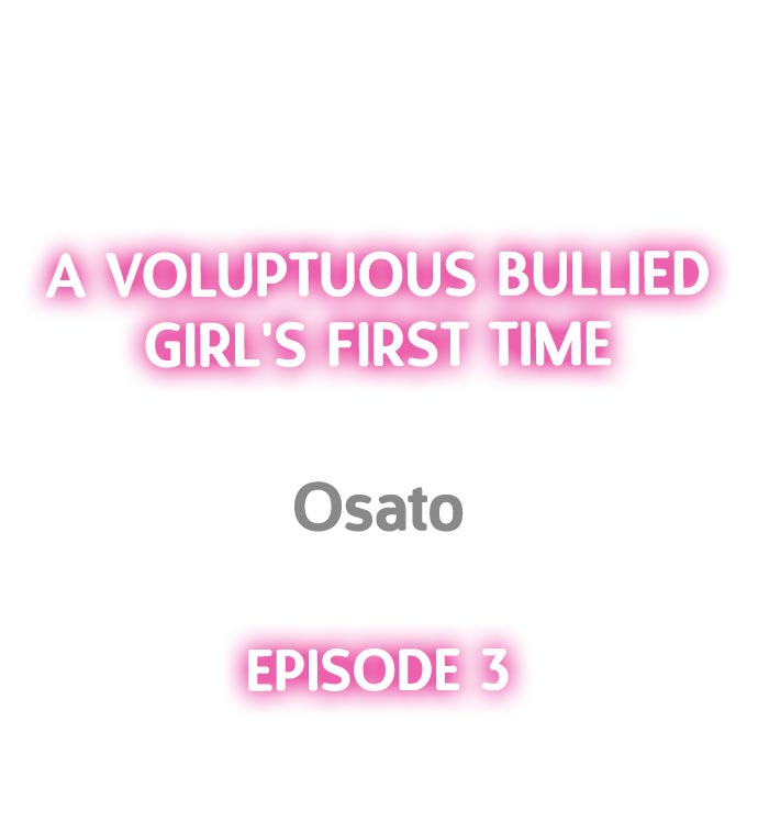 Đọc truyện hentai Lần Đầu Của Cô Gái Nhút Nhát Hay Bị Bắt Nạt Ấy - Chapter 3: OwO