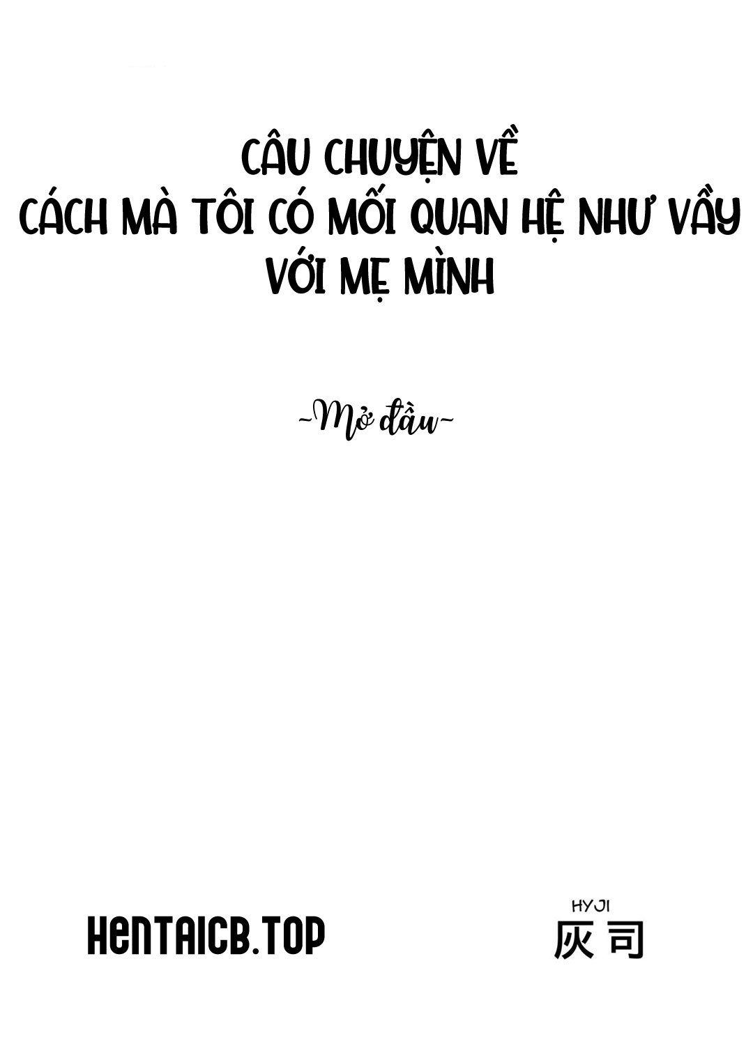 Đọc truyện hentai Cách mà tôi có mối quan hệ như vầy với mẹ mình - Mở đầu