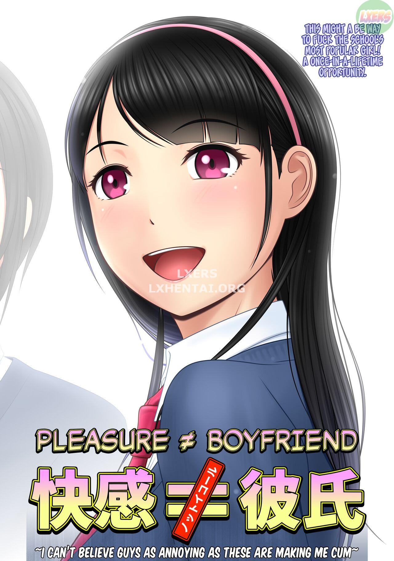 Đọc truyện hentai Pleasure ≠ Boyfriend - Chap 1 ~I Cant Believe Guys As Annoying As These Are Making Me Cum~