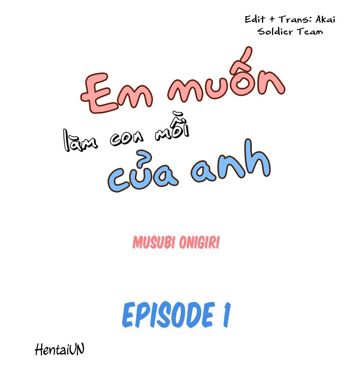 Đọc truyện hentai Em muốn làm con mồi của anh - Chapter 1: Lên sóng