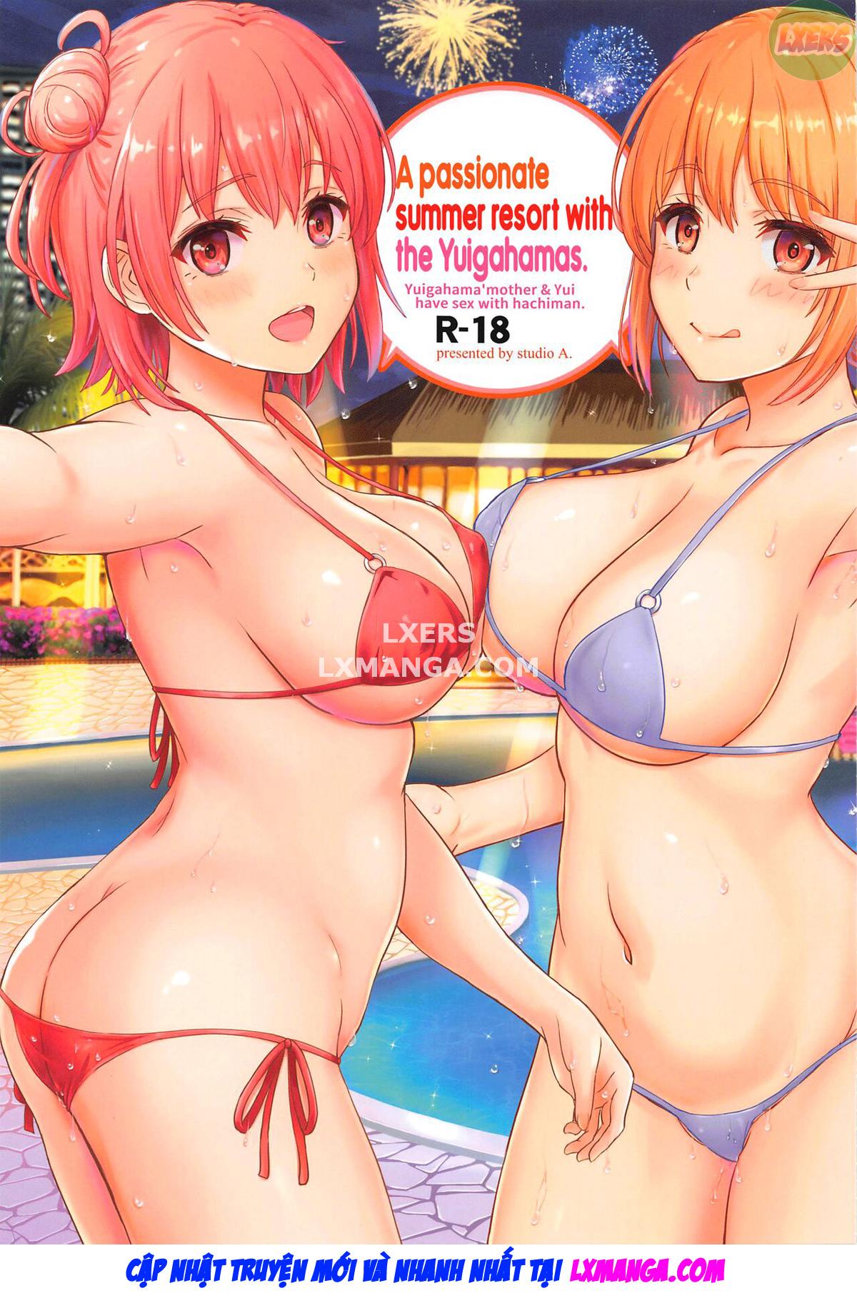 Đọc truyện hentai Khu nghỉ dưỡng mùa hè đầy đam mê với Yuigahamas. - Oneshot