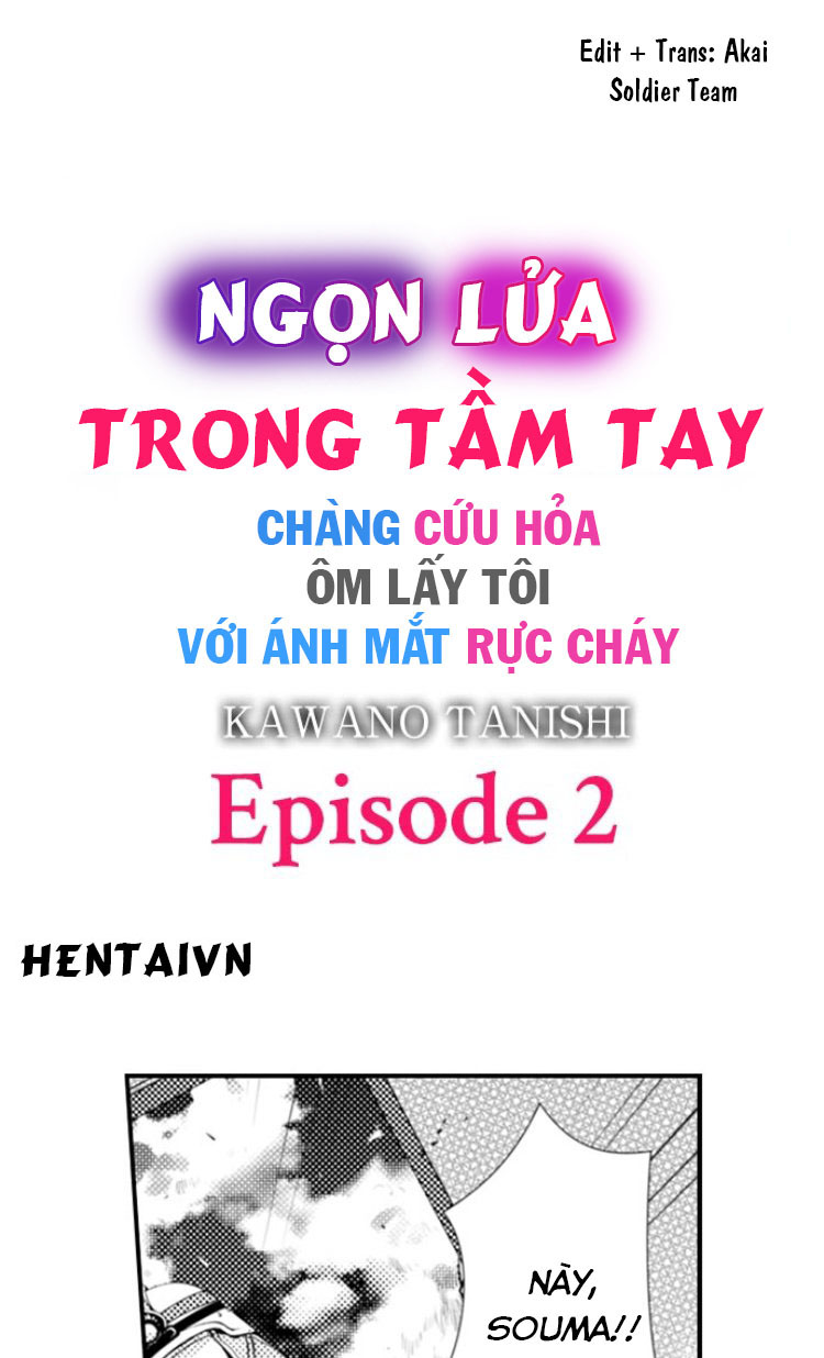 Đọc truyện hentai Ngọn lửa trong tầm tay - Chapter 2: Về nhà với anh