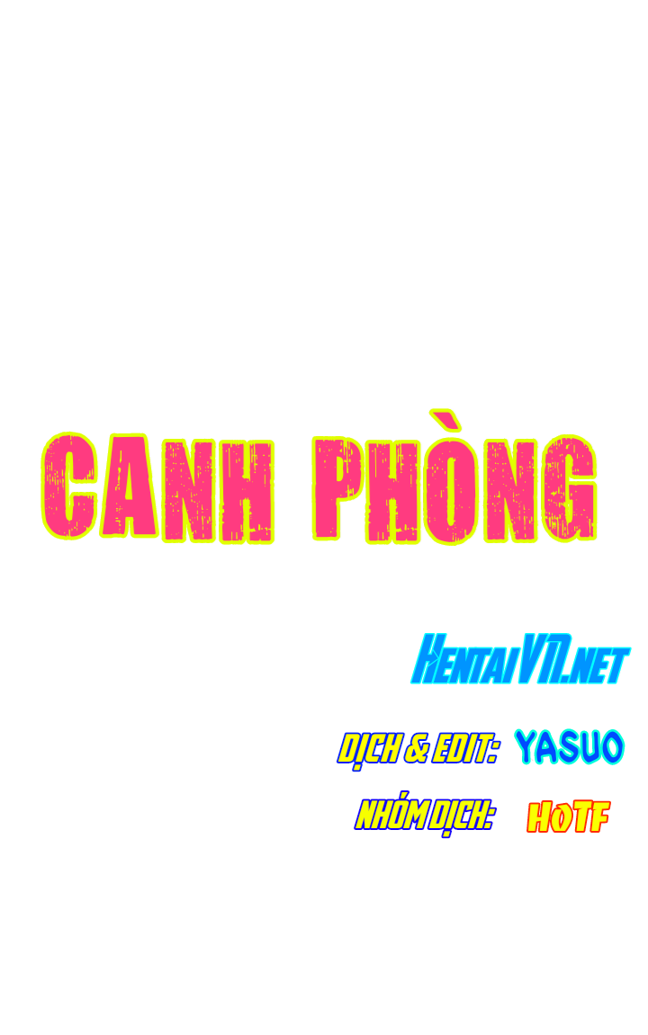 Đọc truyện hentai Canh Phòng - Chap 6: Sự Khó Chịu...