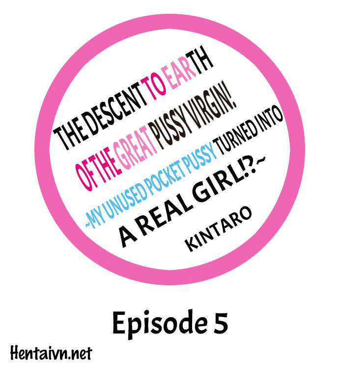 Đọc truyện hentai The Descent to Earth of The Great Pussy Virgin - Ch. 5