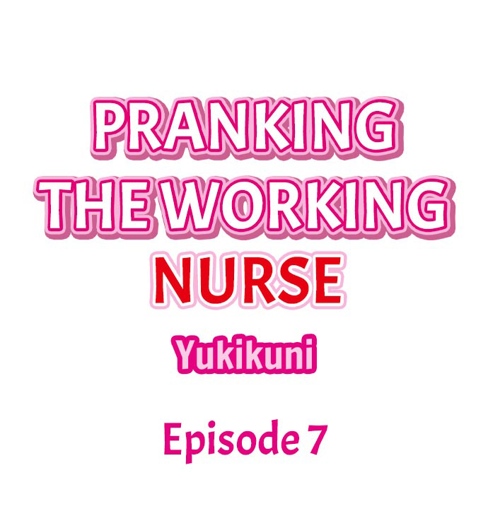 Đọc truyện hentai Pranking the Working Nurse - Chap 7